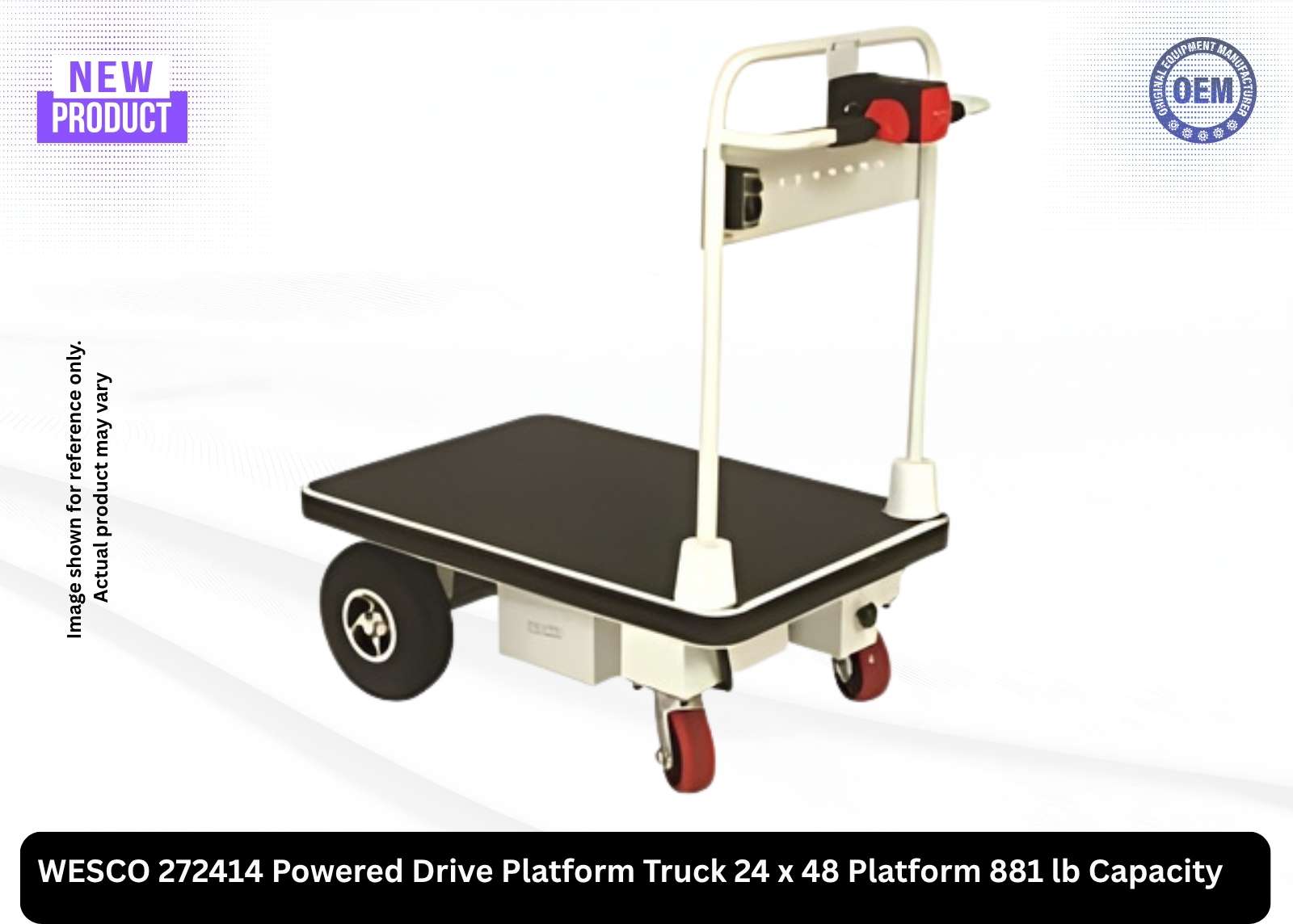 WESCO 272414 Powered Drive Platform Truck 24 x 48 Platform 881 lb